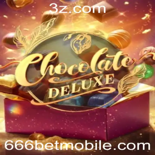 666bet - ChocolateDeluxe: Uma Imersão Doce no Mundo dos Jogos