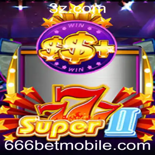 Descubra o empolgante mundo de Super777II e o fenômeno 666bet