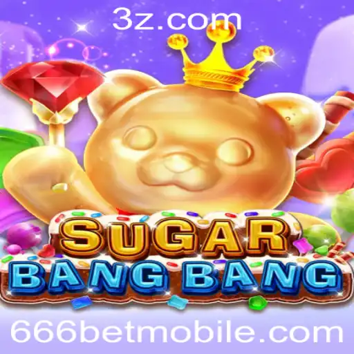 666bet - Descobrindo o Mundo de SUGARBANGBANG: O Novo Fenômeno do Jogos
